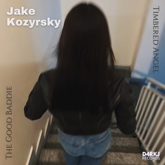 Jake Kozyrsky - The Good Baddie