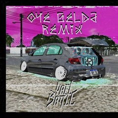 OYE GELDA - (YAEL BATTLE REMIX)