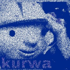 KURWA