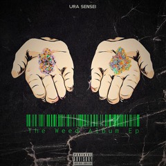 The Weed Album EP