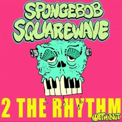 Spongebob Squarewave - Clap Yo Hands (SLINKS REMIX)