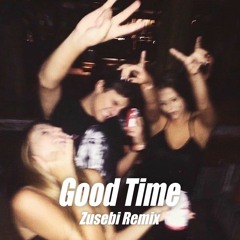 Owl City & Carly Rae Jepsen - Good Time (Zusebi Remix) [TECHNO]