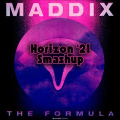Maddix Vs Miss Palmer Vs Charlotte De Witte  - No Beef Space Formula (Horizon '21 Smashup)