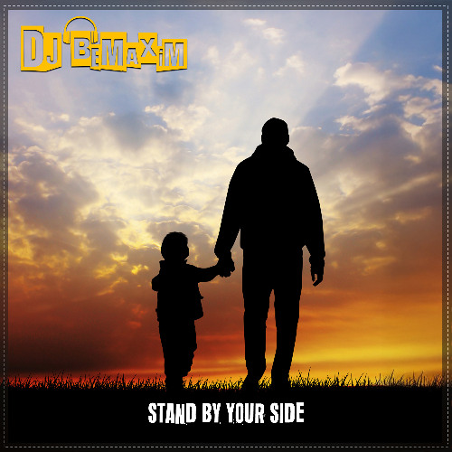 Stand by your side
