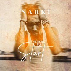 NARKI - WHERE TO START