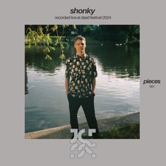 pieces 001 - Shonky - Recorded live at Daad Festival 2024