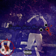 Surfink thru tha Souf ft 1208.gh0st3