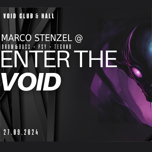 Marco Stenzel @ Enter the Void #63