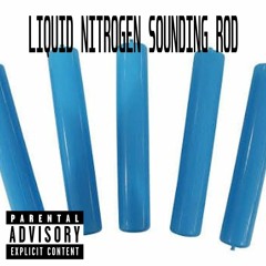 Liquid Nitrogen Sounding Rod