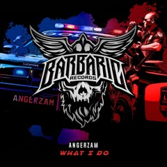 Angerzam - What I Do (Radio Edit)