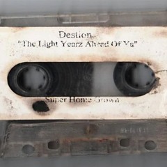 Destion - Recognize Tha Realness