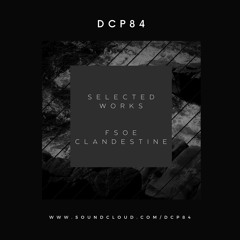 Selected Works: FSOE Clandestine