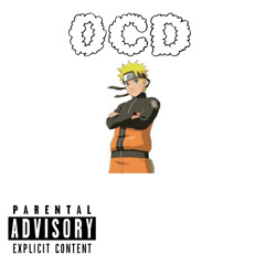 OCD Freestyle [Prod. NoMiD$]
