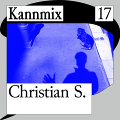 KANNMIX 17 | Christian S.