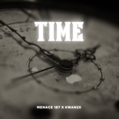 Time ft. Kwan2x