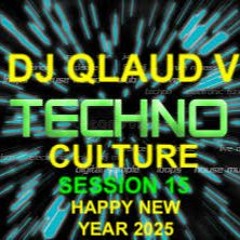 TECHNO CULTURE SESSION 15