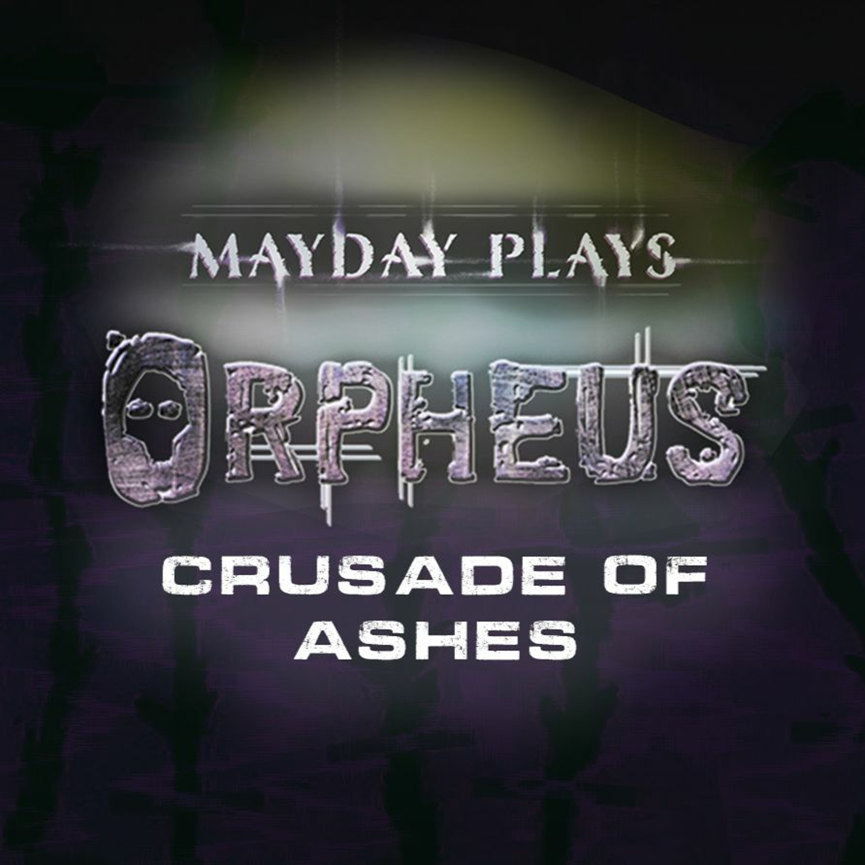 👻 ORPHEUS, Book 2: Crusade of Ashes -  Chapter 3: "A Knock At The Door" episode artwork