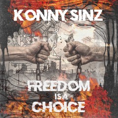 Konny Sinz - Freedom is a Choice