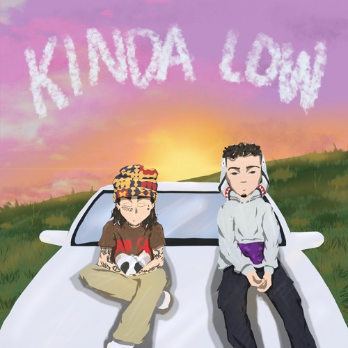 Kinda Low ft. Kennedyxoxo (drma + triazoondatrack)