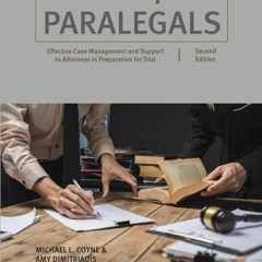 Audiobook Trial Prep for Paralegals: Effective Case Management and Support to Attorneys in Prep