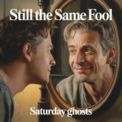 Still the Same Fool
