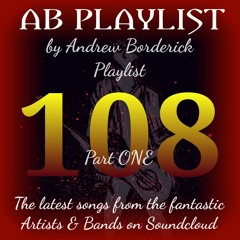 AB Playlist 108 Part 1