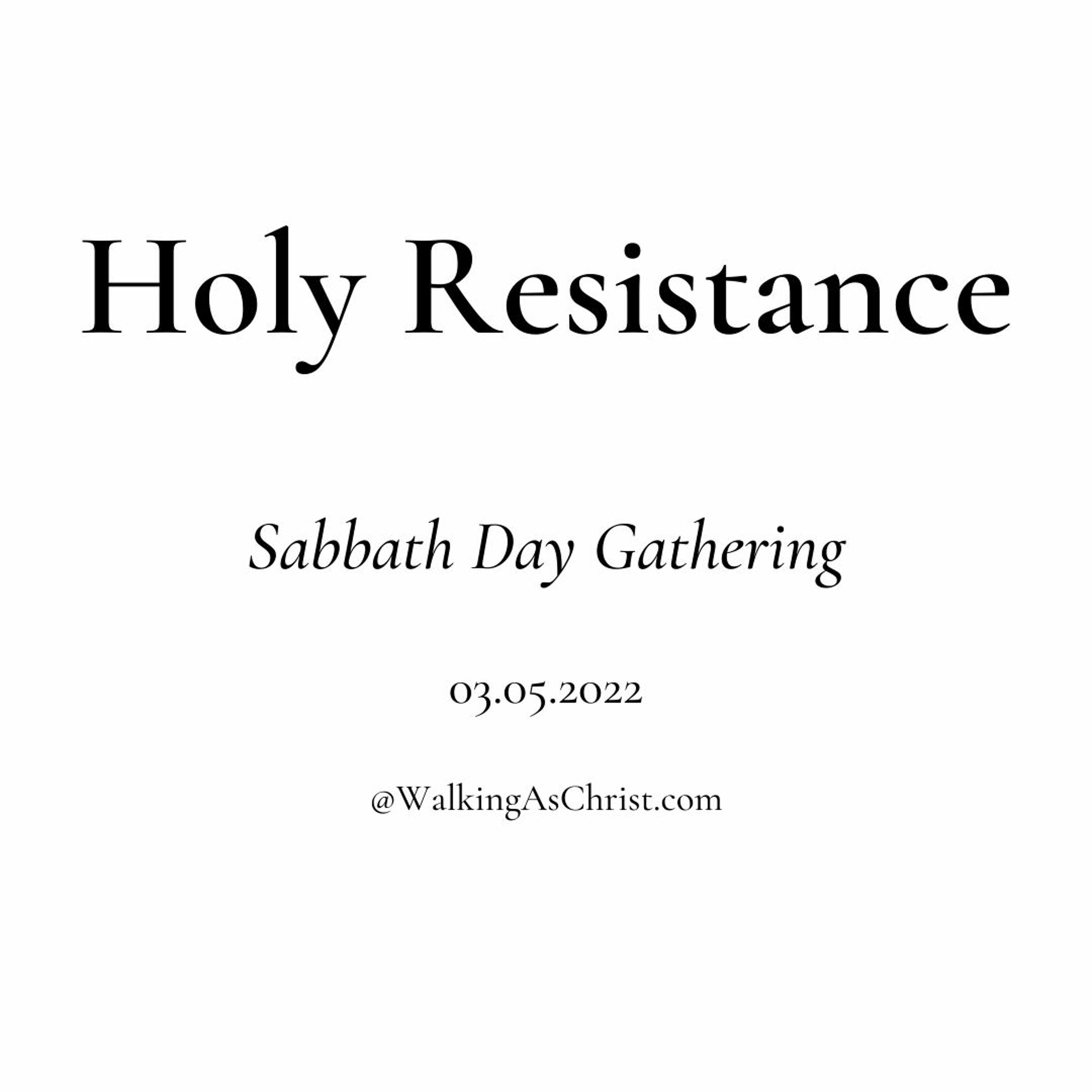 Holy Resistance