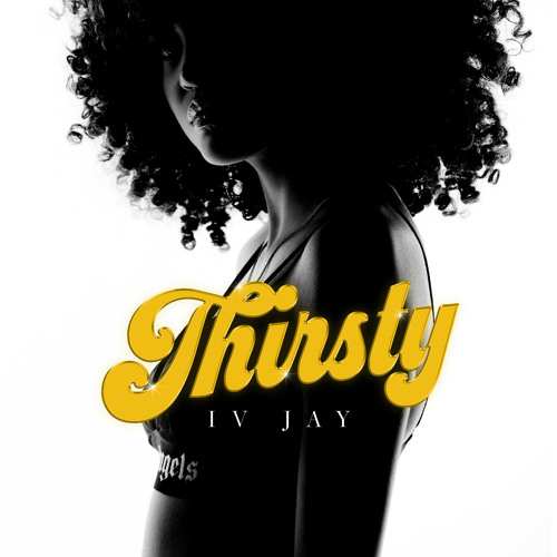 Thirsty