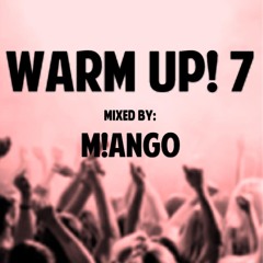 WARM UP ! 7
