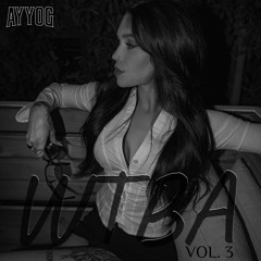 TRACKLIST | WTBA VOL. 3