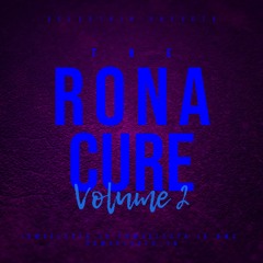 RONA CURE VOL 2 (CHILL VIBES EDITION)