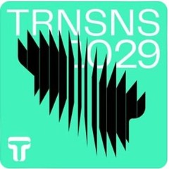 Tone Of Arc - The Hard Road / Larrosa (AR) x Nico Sparvieri x SACK / Transitions 1029 / John Digweed