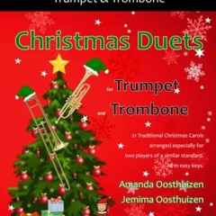 ( Vwgk ) Christmas Duets for Trumpet and Trombone: 21 Traditional Christmas Carols arranged for equa