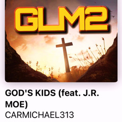 Cm313 ft j.r. Moe - god kids.mp3