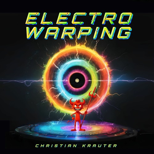 Electro Warping