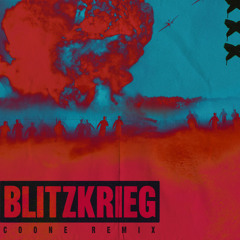 Blitzkrieg - Coone Remix (Nazaar, Coone, Carnage, Murda) Hardstyle Remix