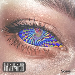 Old Jim, Emax, Jetason - Got Me Hypnotized