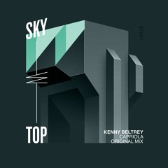 Kenny Beltrey - Capriola [SkyTop]