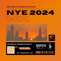 Cosmas, The DJ | NYE Set | Disco Deli | 2024
