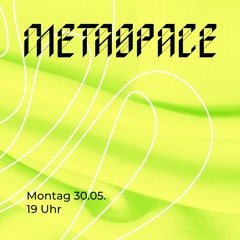 METASPACE #11 Sex & Begehren