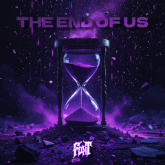 The End Of Us - FOXT