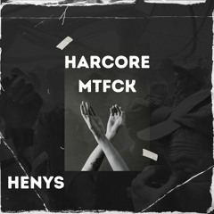 HARDCORE MTFCK (FREE DL)