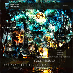 MHR633 Raoul Russu - Resonance Of The Night EP [Out June 06]