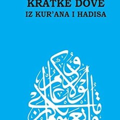 [GET] PDF 📬 Kratke dove iz Kur'ana i Hadisa - Short du'as from Qur'an and Hadith (Bo