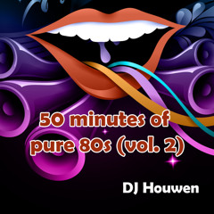 50 minutes of 80s Vol 2 - Just for Fun
