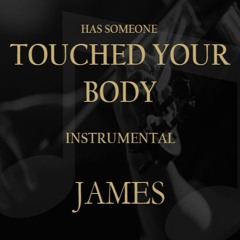 Touch Your Body -Instrumental- James- Jim Hall- Leshalane Pub. - BMI