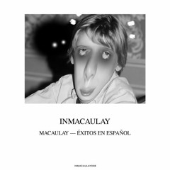 Macaulay - Arrasando [Inmacaulay]