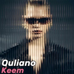 Quliano - Keem [FREE DOWNLOAD]