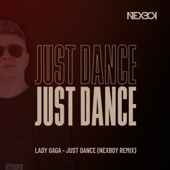 Lady Gaga - Just Dance (NEXBOY Remix) *Filtered Acapella*