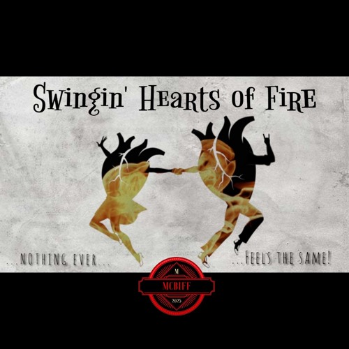 Swingin’ Hearts of Fire